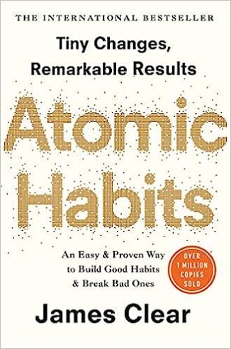 Atomic Habits: The Life-Changing Million-Copy Book